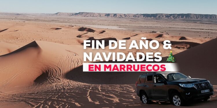 Navidad y Fin de año en Marruecos